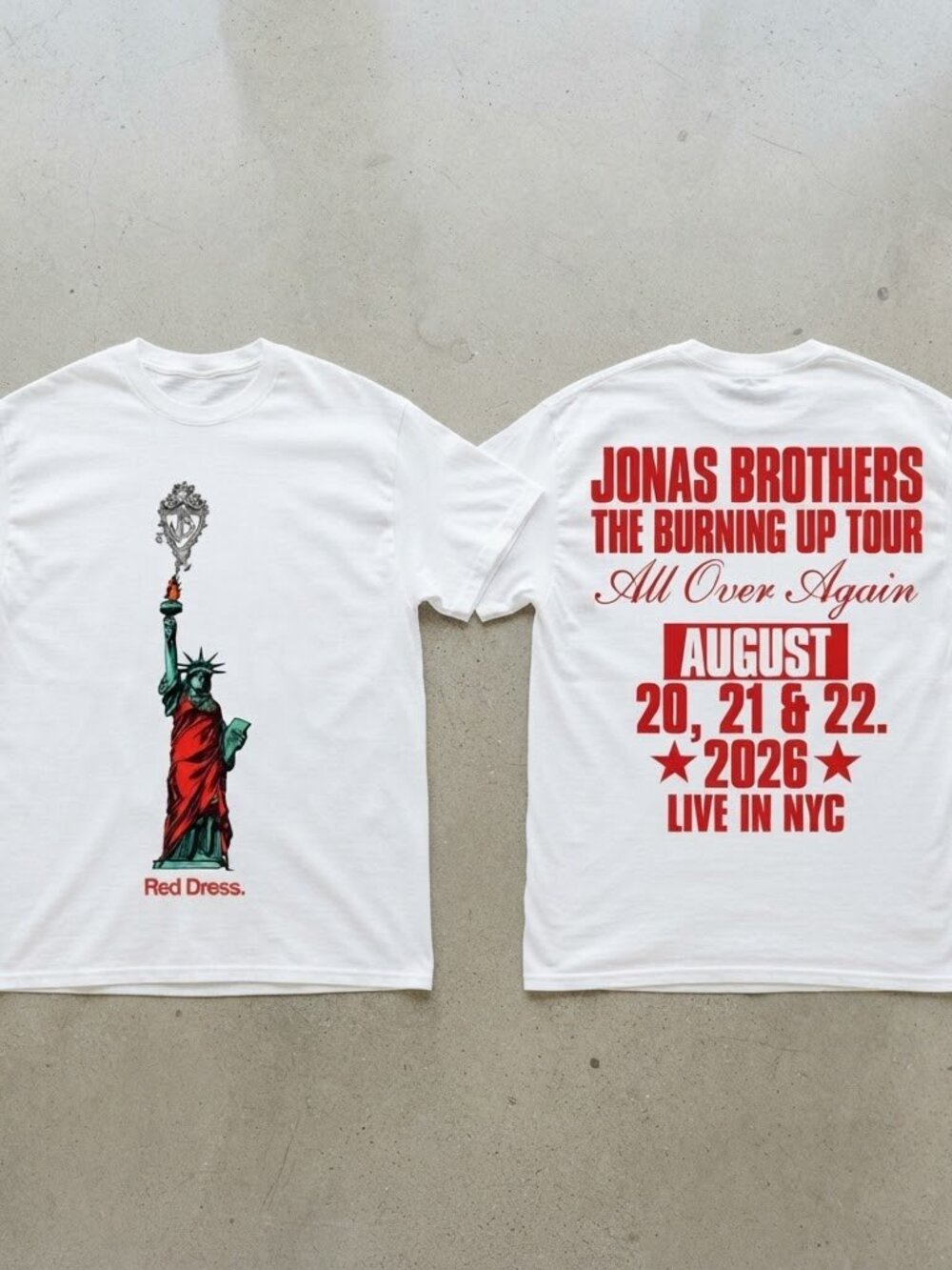 Jonas Brothers New York Pop Up Event Tee Burning Up All Over Again Tour 2026